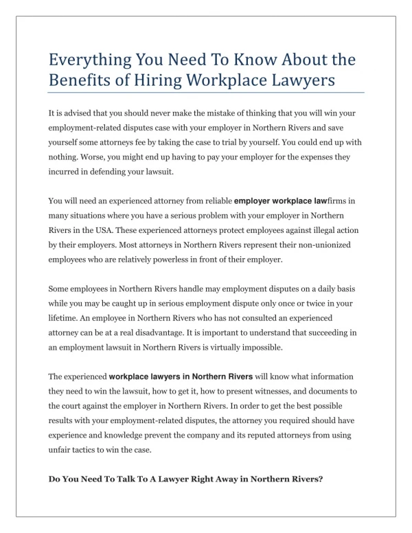 Everything You Need To Know About the Benefits of Hiring Workplace Lawyers