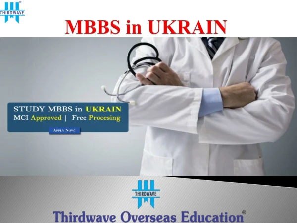 MBBS in UKRAIN, Thirdwave Overseas Education consultancy