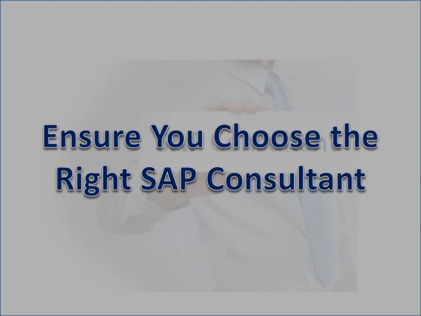 ensure you choose the right sap consultant