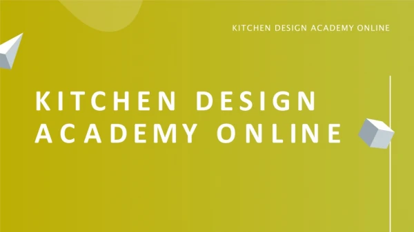 Kitchen Design Academy Online
