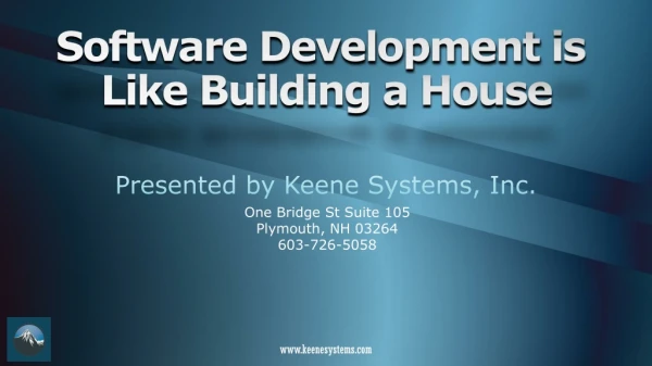 Software Development is like Building a House