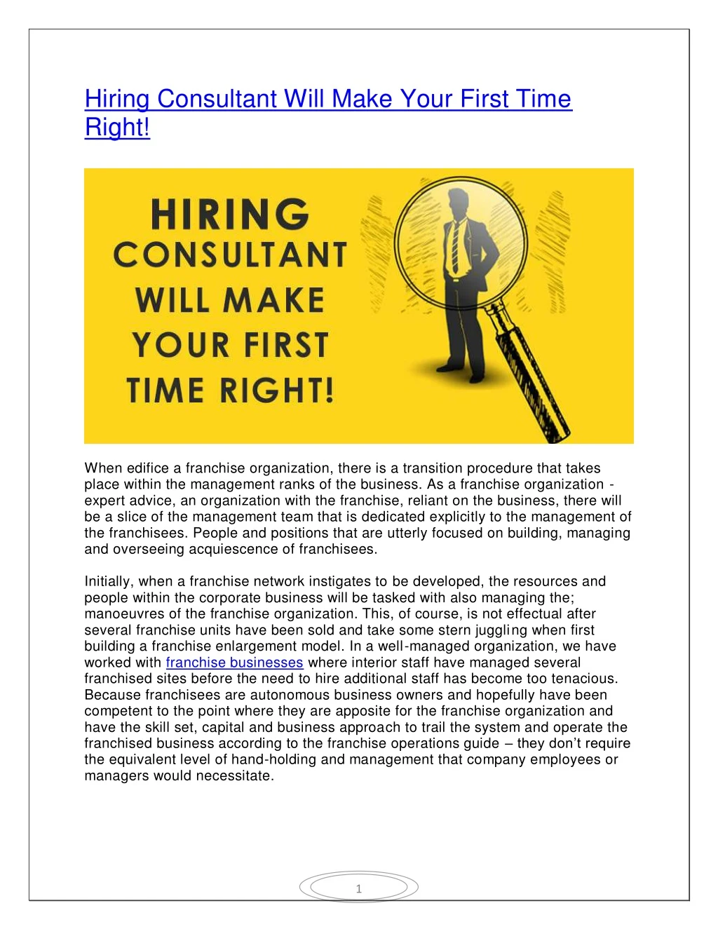 hiring consultant will make your first time right