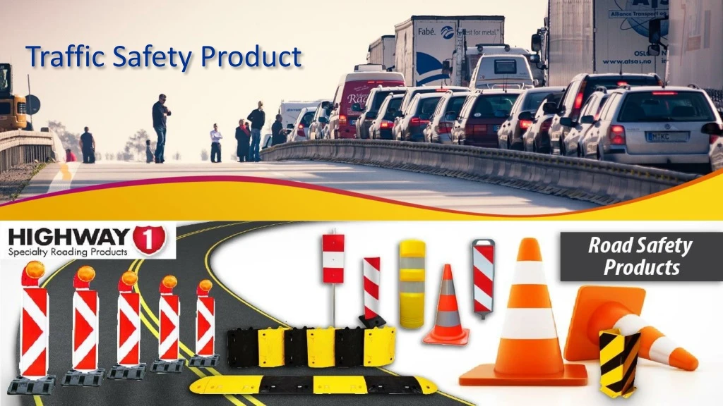 traffic safety product