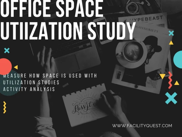 Workplace space utilization with Facility quest