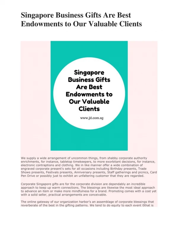 Singapore Business Gifts Are Best Endowments to Our Valuable Clients