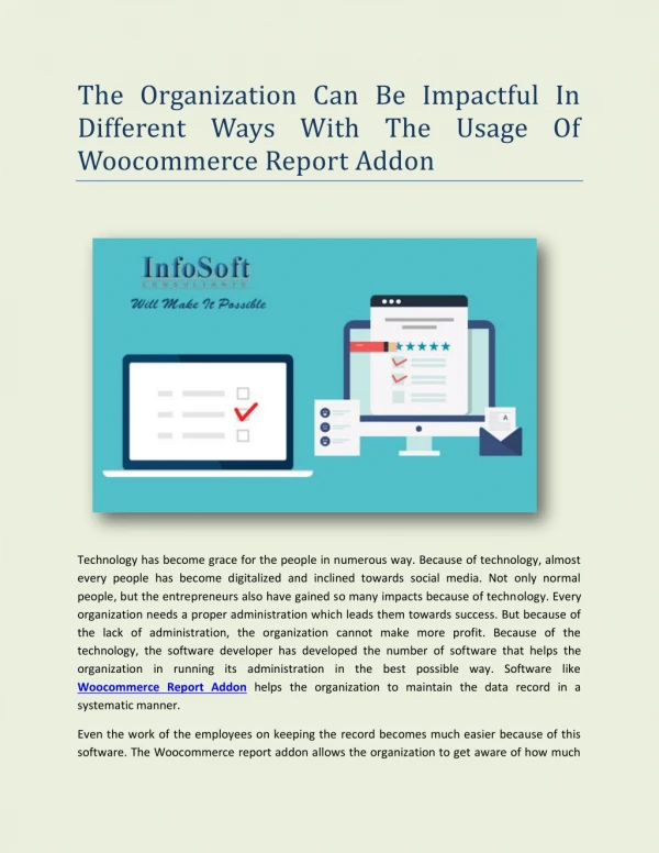 The Organization Can Be Impactful In Different Ways With The Usage Of Woocommerce Report Addon