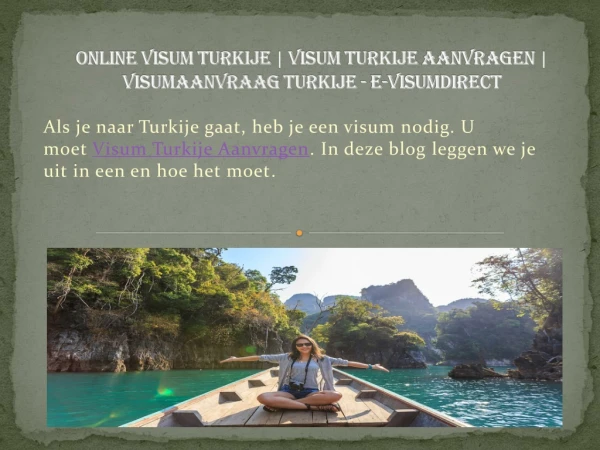 Online visum Turkije, Visum Turkije Aanvragen, Visumaanvraag Turkije - e-visumdirect
