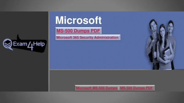 Valid Microsoft MS-500 Study Material - Latest Microsoft MS-500 Dumps Exam4Help.com