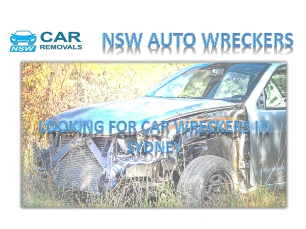 Looking for car wreckers in Sydney
