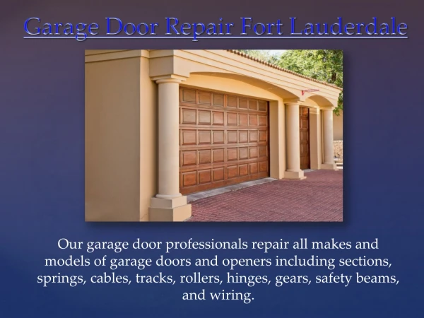 Garage Door Repair Fort Lauderdale