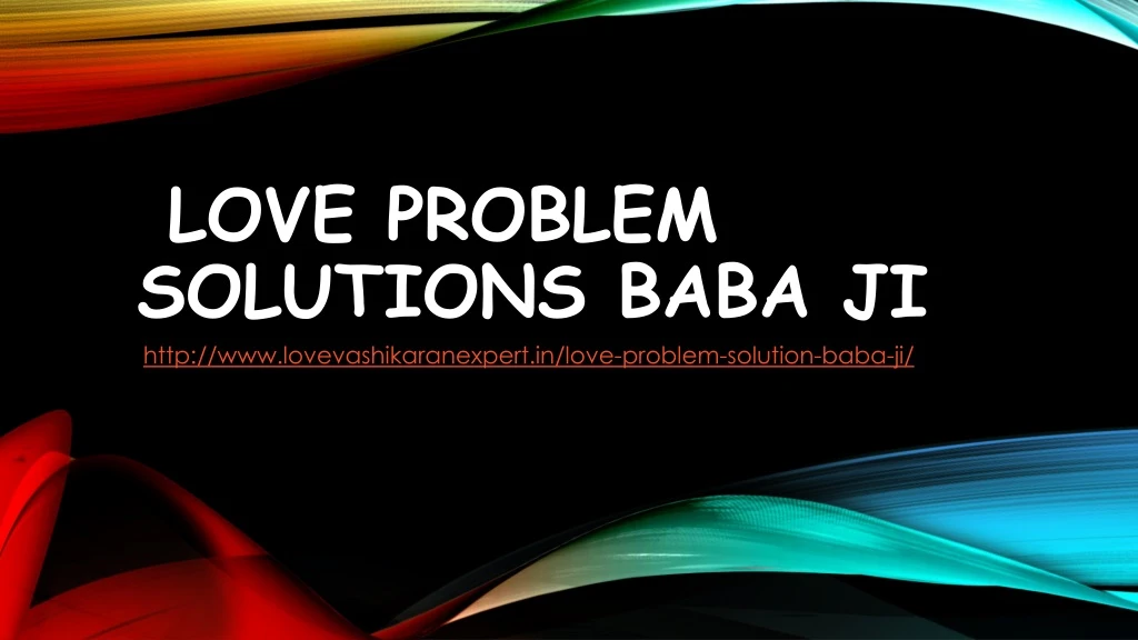 love problem solutions baba ji