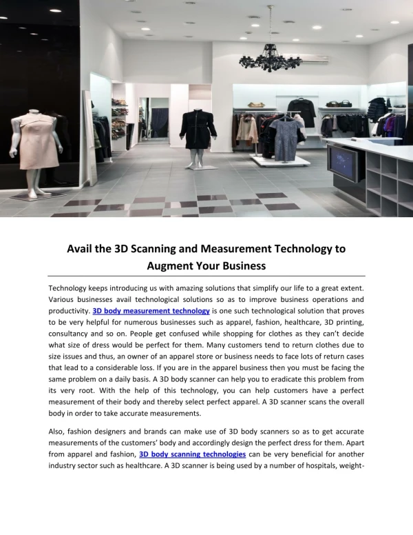 Avail the 3D Scanning and Measurement Technology to Augment Your Business