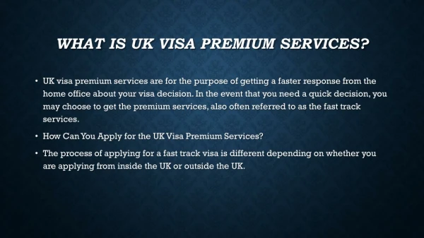 UK Visa Premium Services