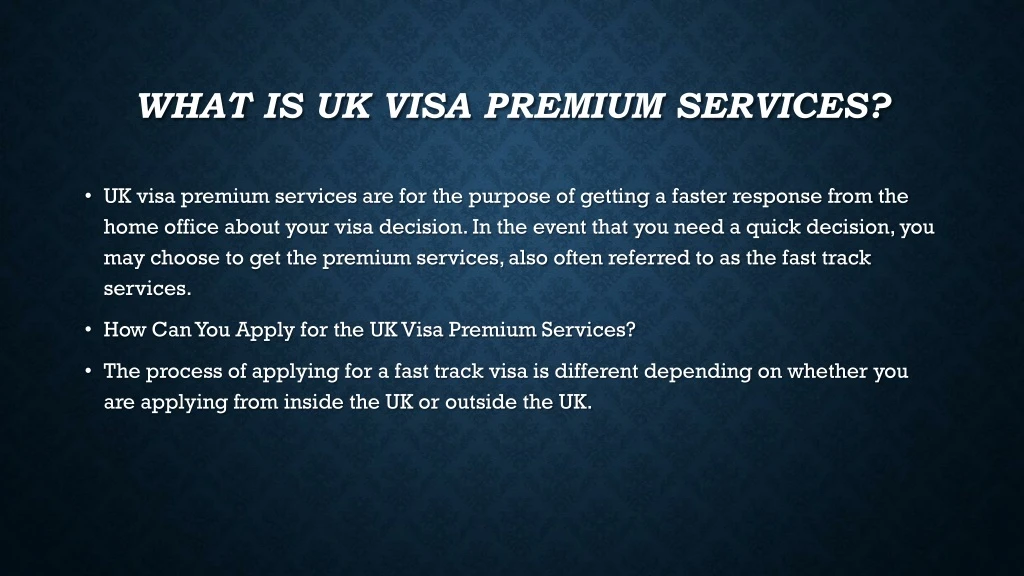 what is uk visa premium services