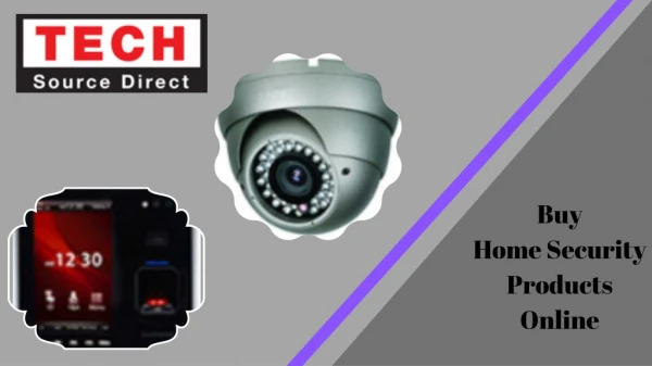 Security Product Distributor - Tech Source Direct