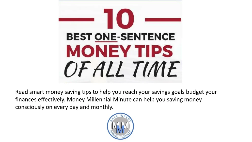 read smart money saving tips to help you reach
