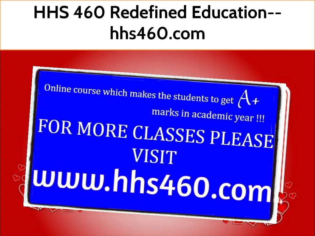 hhs 460 redefined education hhs460 com