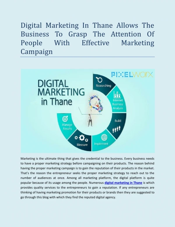 Digital Marketing In Thane Allows The Entrepreneur To Grasp The Attention Of People With Effective Marketing Campaign