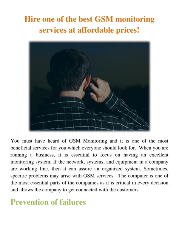 Hire one of the best GSM monitoring services at affordable prices!