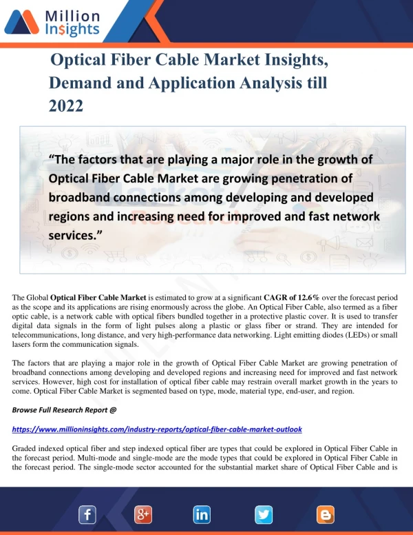 Optical Fiber Cable Market Insights, Demand and Application Analysis till 2022