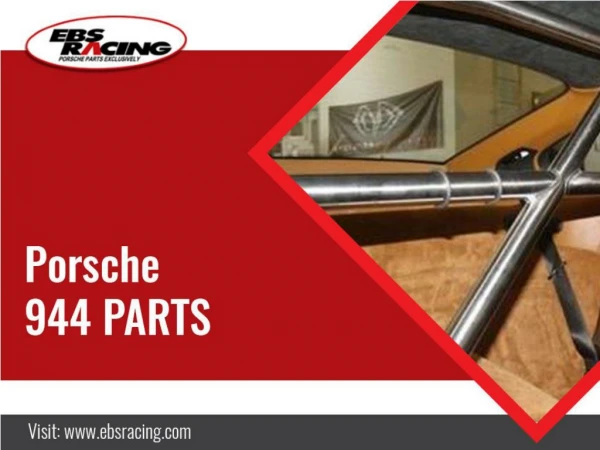 The Need for speed & flawless performance exclusively achieved with genuine Porsche 944 parts!