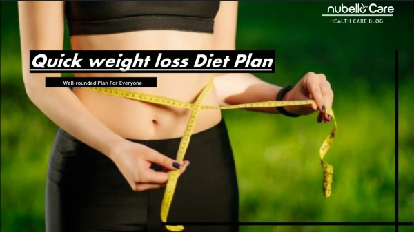 Thinking about Dieting? Here is our Quick Weight Loss Diet Plan!