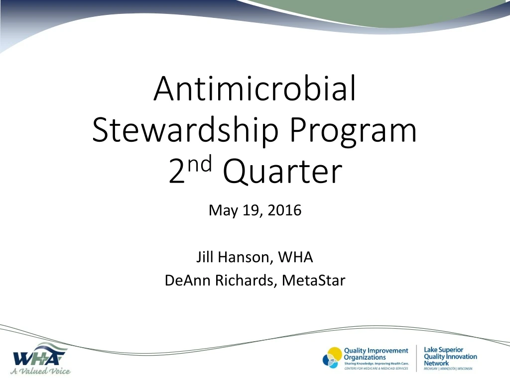 antimicrobial stewardship program 2 nd quarter