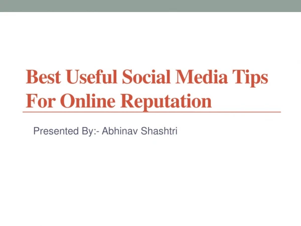 Best Useful Social Media Tips For Online Reputation