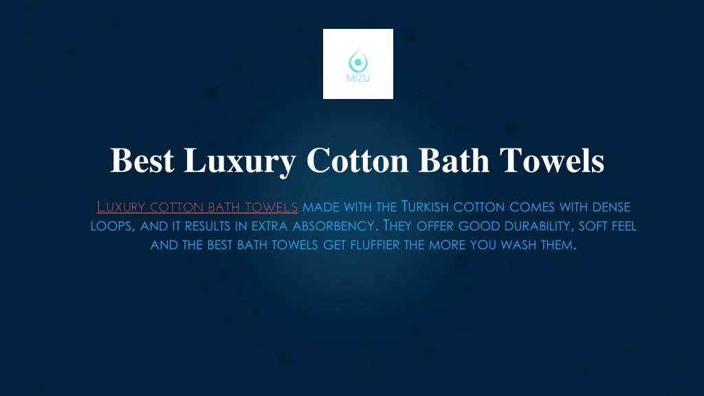 best luxury cotton bath towels