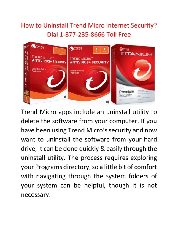 How to Uninstall Trend Micro Internet Security? Dial 1-877-235-8666 Toll Free