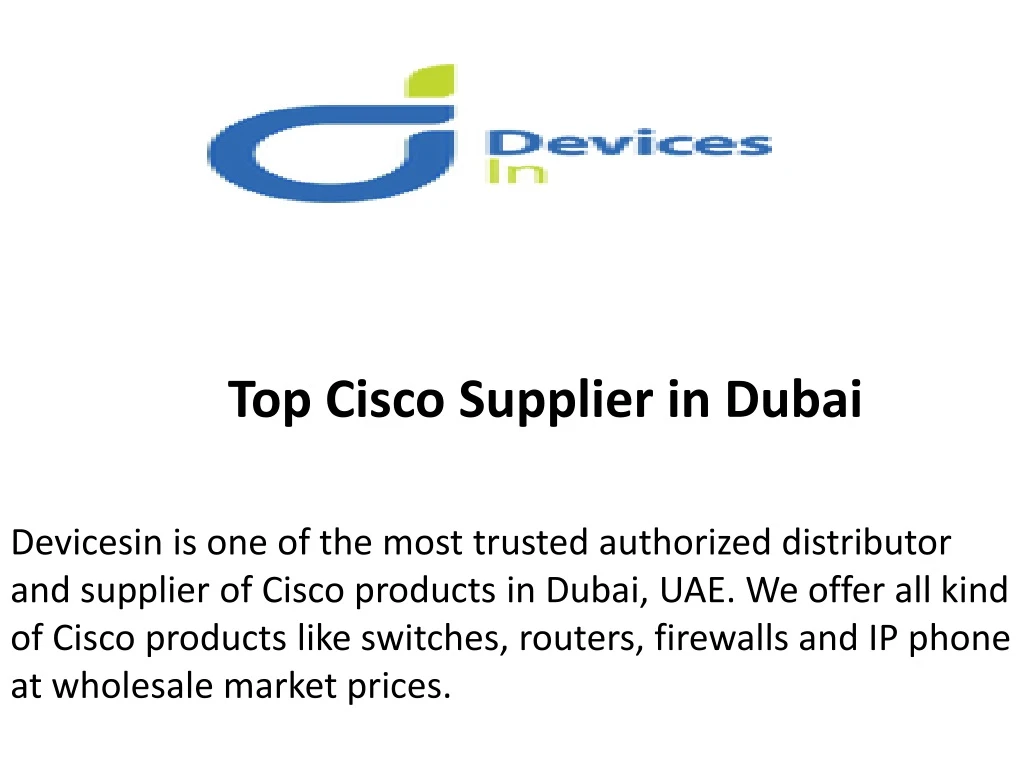 Ppt Top Cisco Supplier In Dubai Powerpoint Presentation Free Download Id 8316185