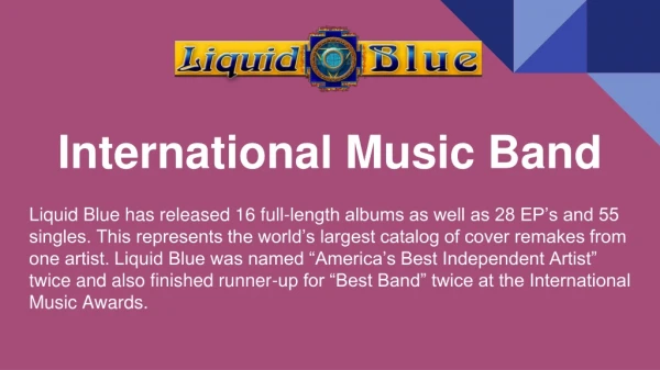 International Music Band - Liquid Blue