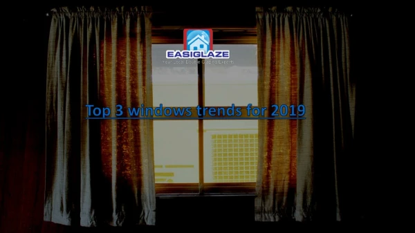 Top 3 windows trends for 2019