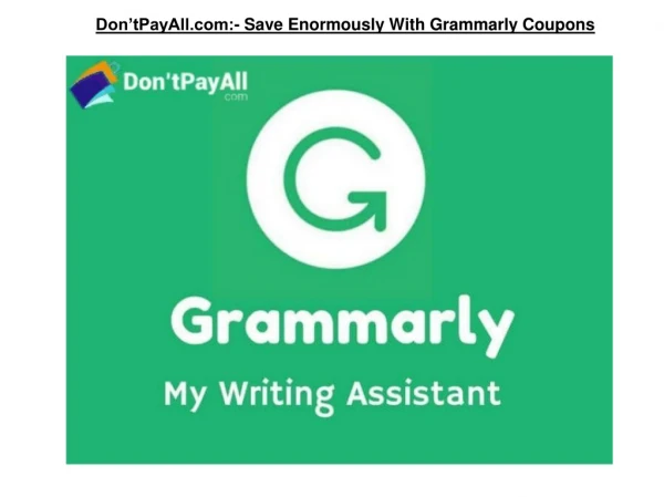 Save Enormously With Grammarly Coupons