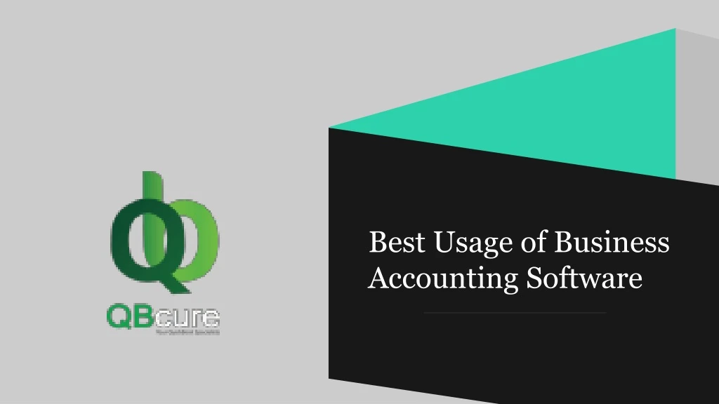 best usage of business accounting software