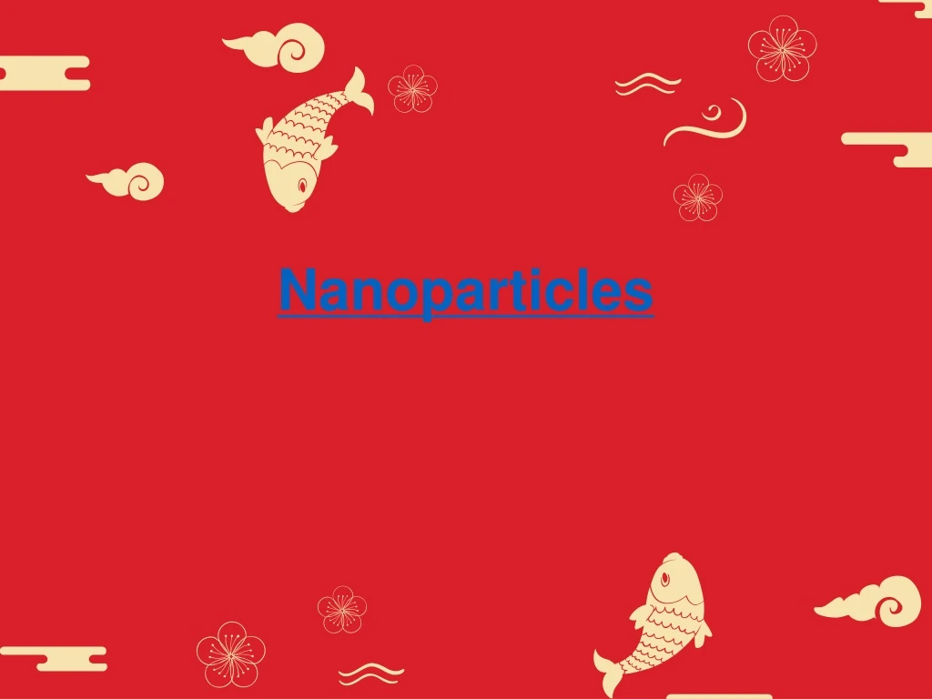 n anoparticles