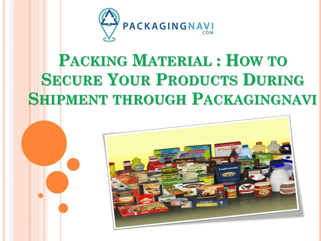 packing material how to secure your products during shipment through packagingnavi