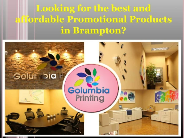Looking for the best and affordable Promotional Products in Brampton?