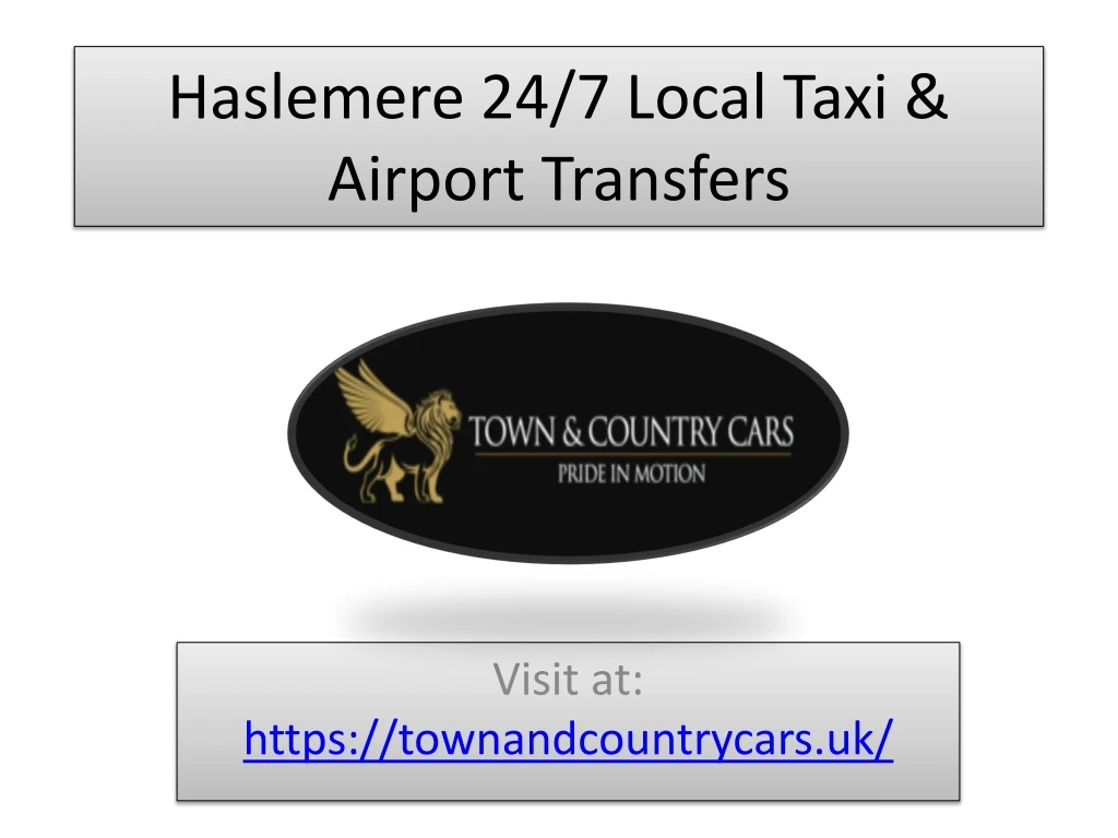 haslemere 24 7 local taxi airport transfers