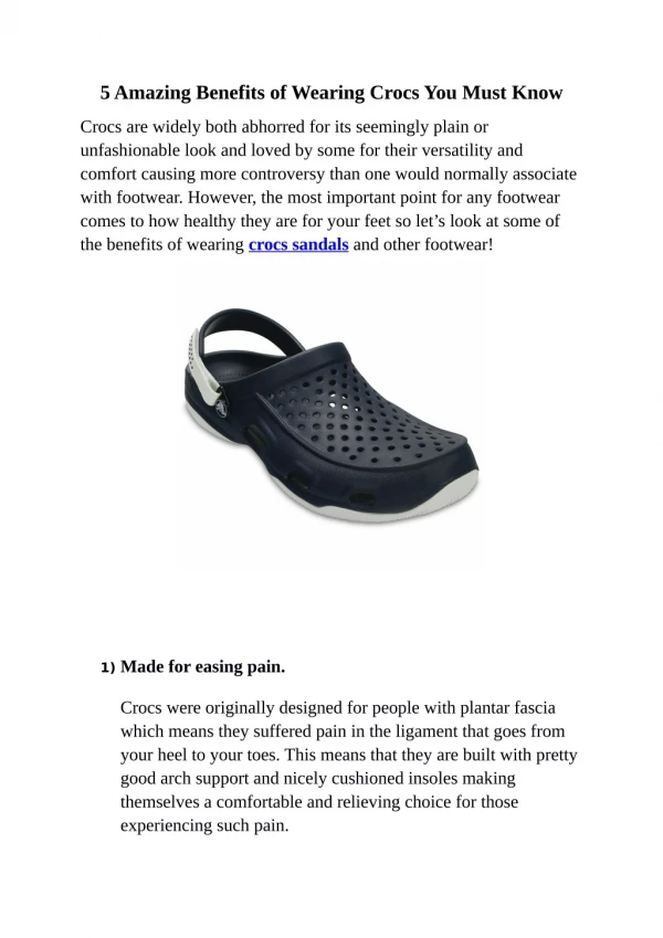 5 Amazing Benefits of Wearing Crocs You Must Know