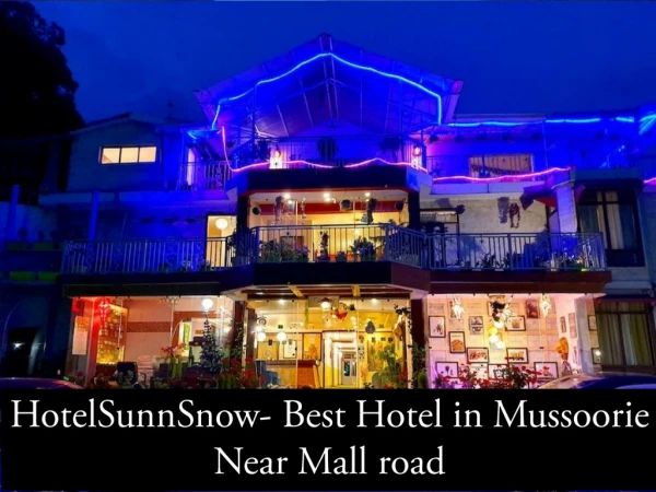 Mussoorie Hotel | Hotel in Mussoorie | Best hotel in Mussoorie