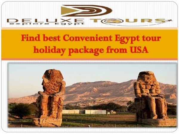 Find best Convenient Egypt tour holiday package from USA