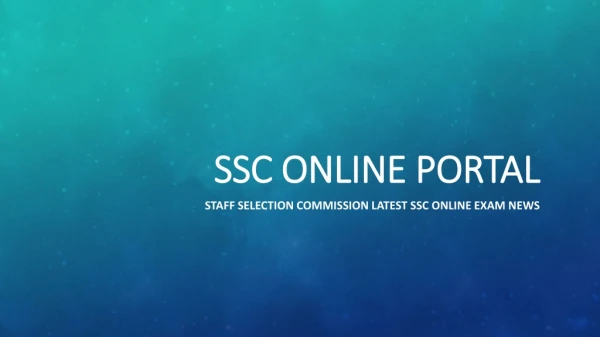 Latest News For SSC Online Portal 2019 | Staff Selection Commission