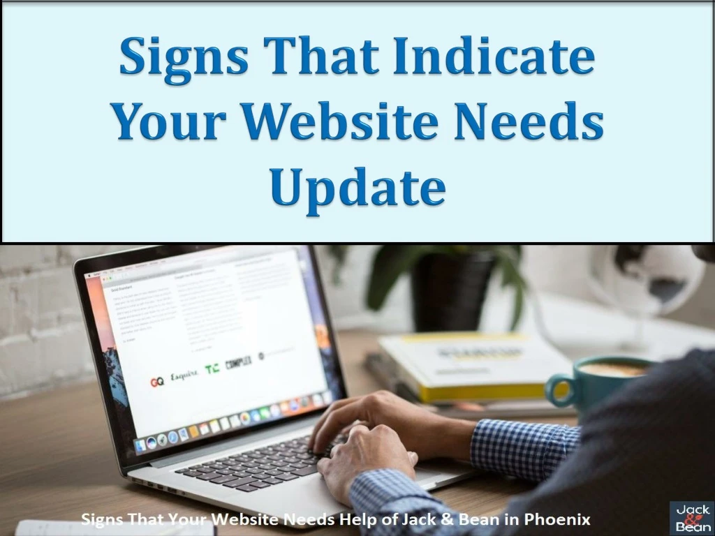 signs that indicate your website needs update