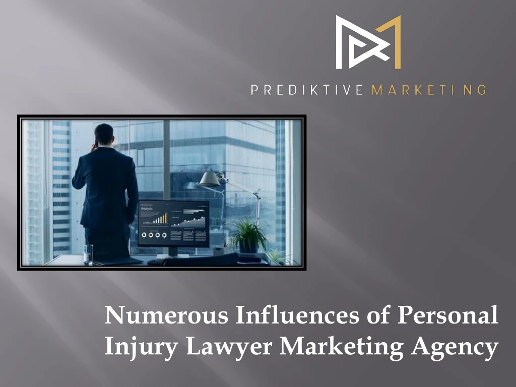 numerous influences of personal injury lawyer