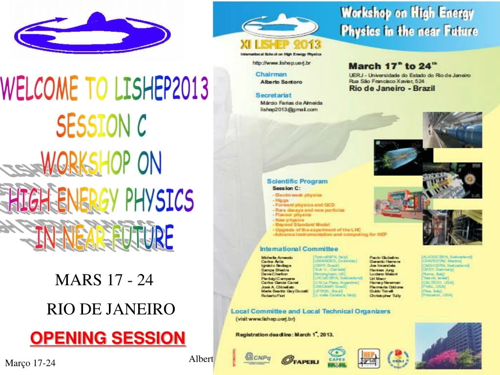 welcome to lishep2013 session c workshop on high