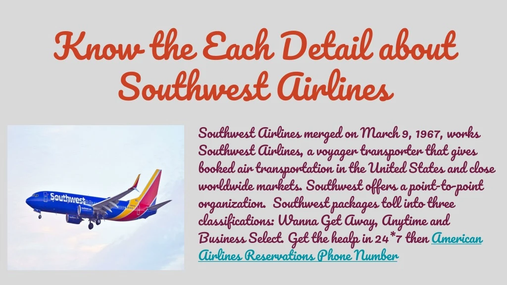know the each detail about southwest airlines