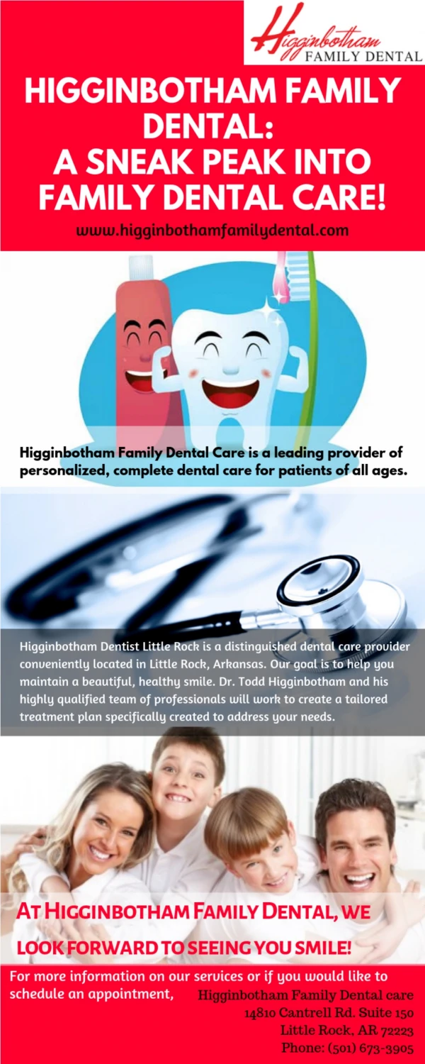 HIGGINBOTHAM FAMILY DENTAL: A SNEAK PEAK INTO FAMILY DENTAL CARE!