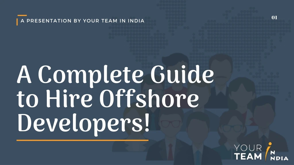 a complete guide to hire offshore developers