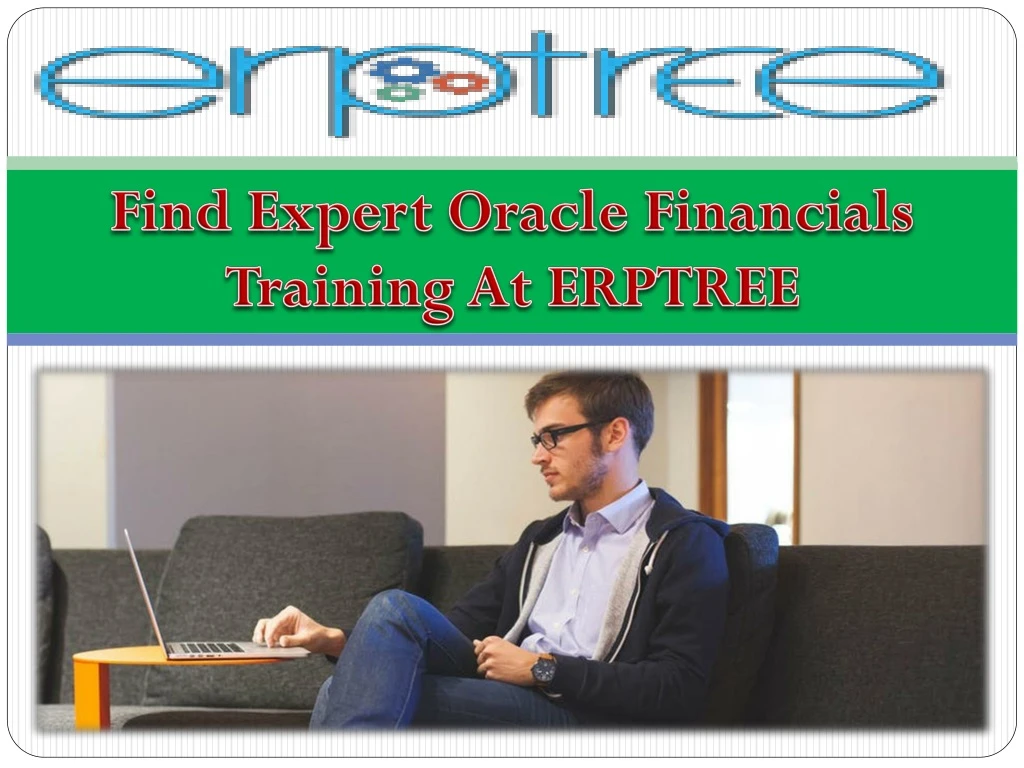 find expert oracle financials training at erptree